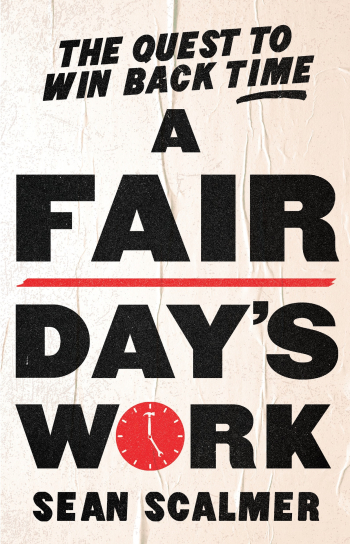 Book launch: A Fair Day's Work